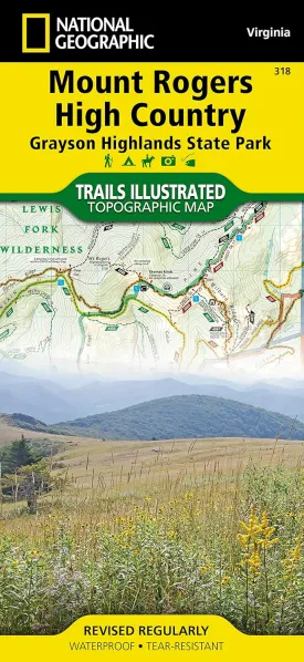 Mount Rogers High Country Map [Grayson Highlands State Park] (National Geographic Trails Illustrated Map, 318) Map  Folded Map, January 1, 2013